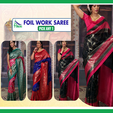 Pick Any 1 Foil Work Saree by Pakhi (FPS11)